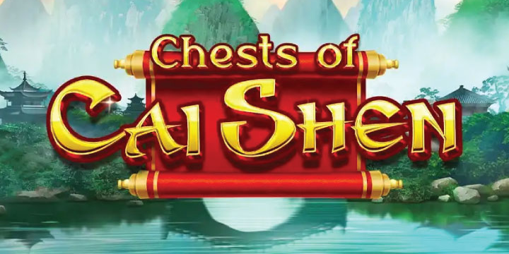 Chest of Cai Shen: Slot Bertema Dewa Kekayaan Tiongkok